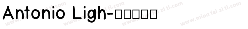 Antonio Ligh字体转换